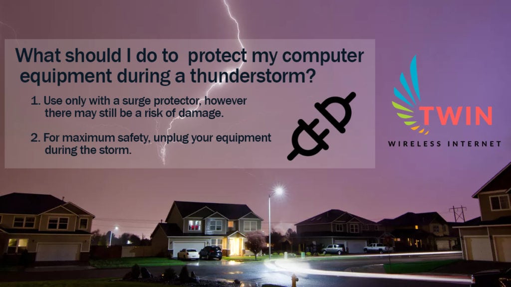 What should you do to protect your equipment during a thunderstorm?
